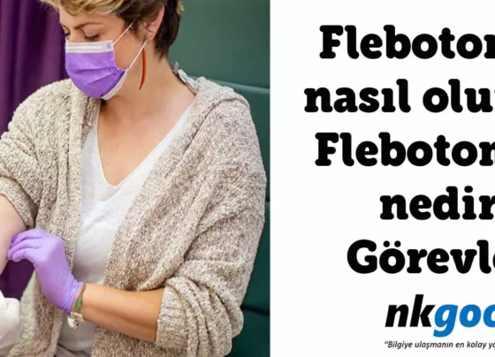 Flebotomist nasıl olunur