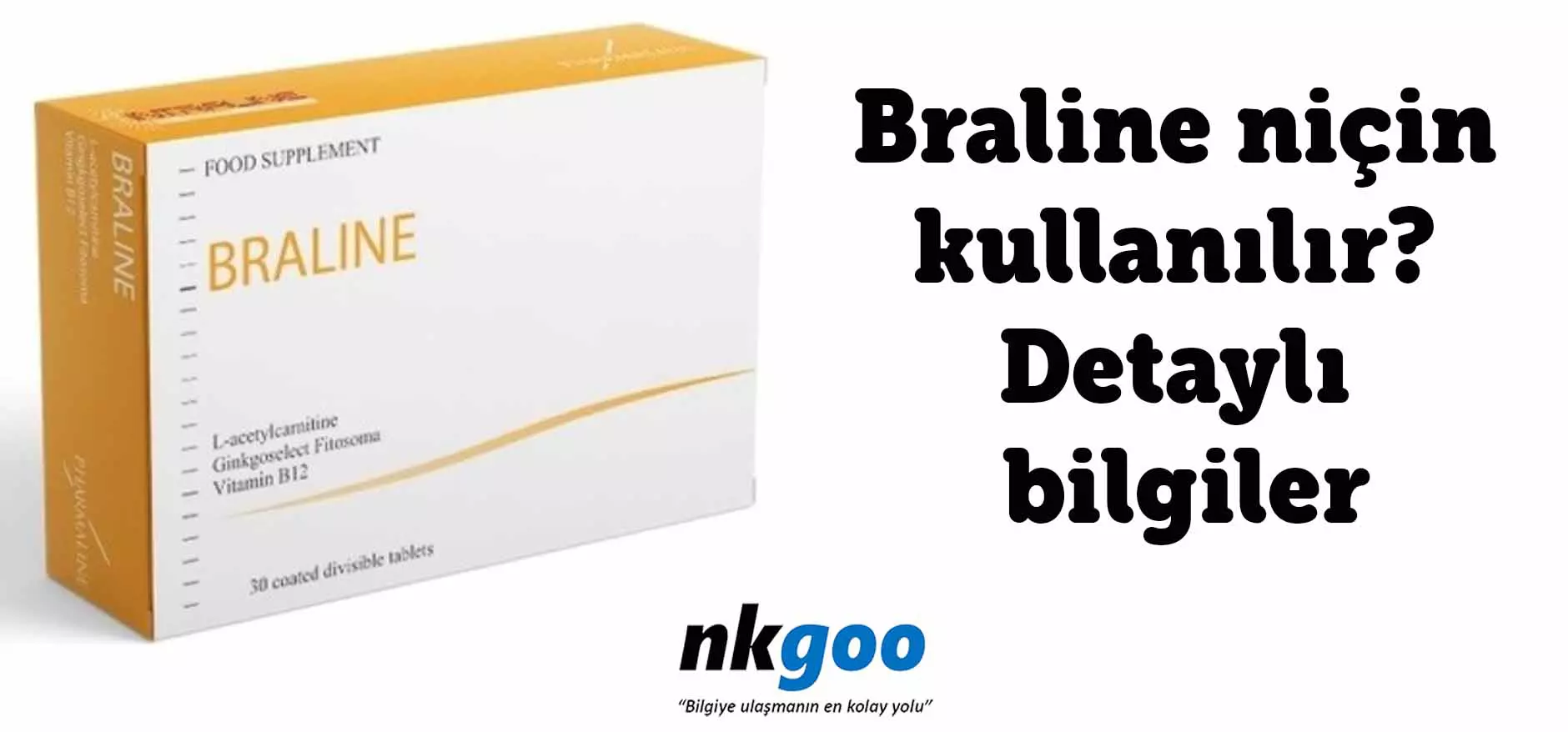 Braline niçin kullanılır? Detaylı bilgiler