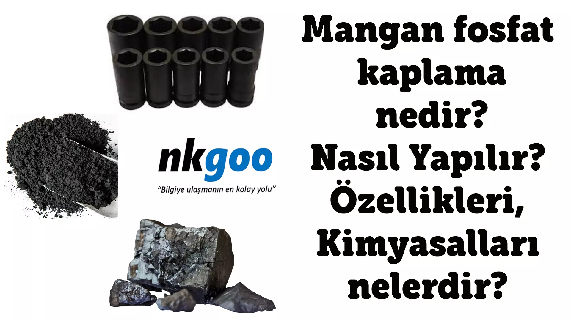 Mangan fosfat kaplama nedir? Nasıl Yapılır? Özelliği