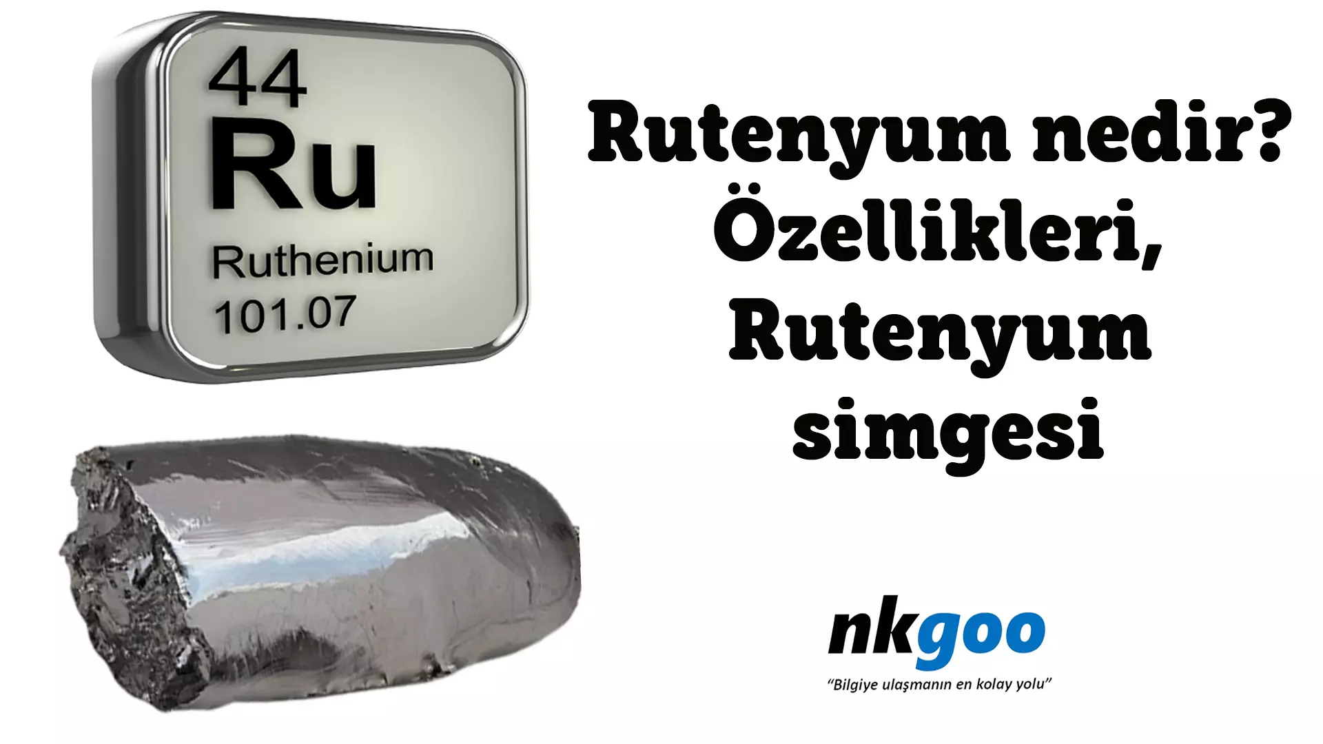 Rutenyum nedir? Özellikleri, Rutenyum simgesi