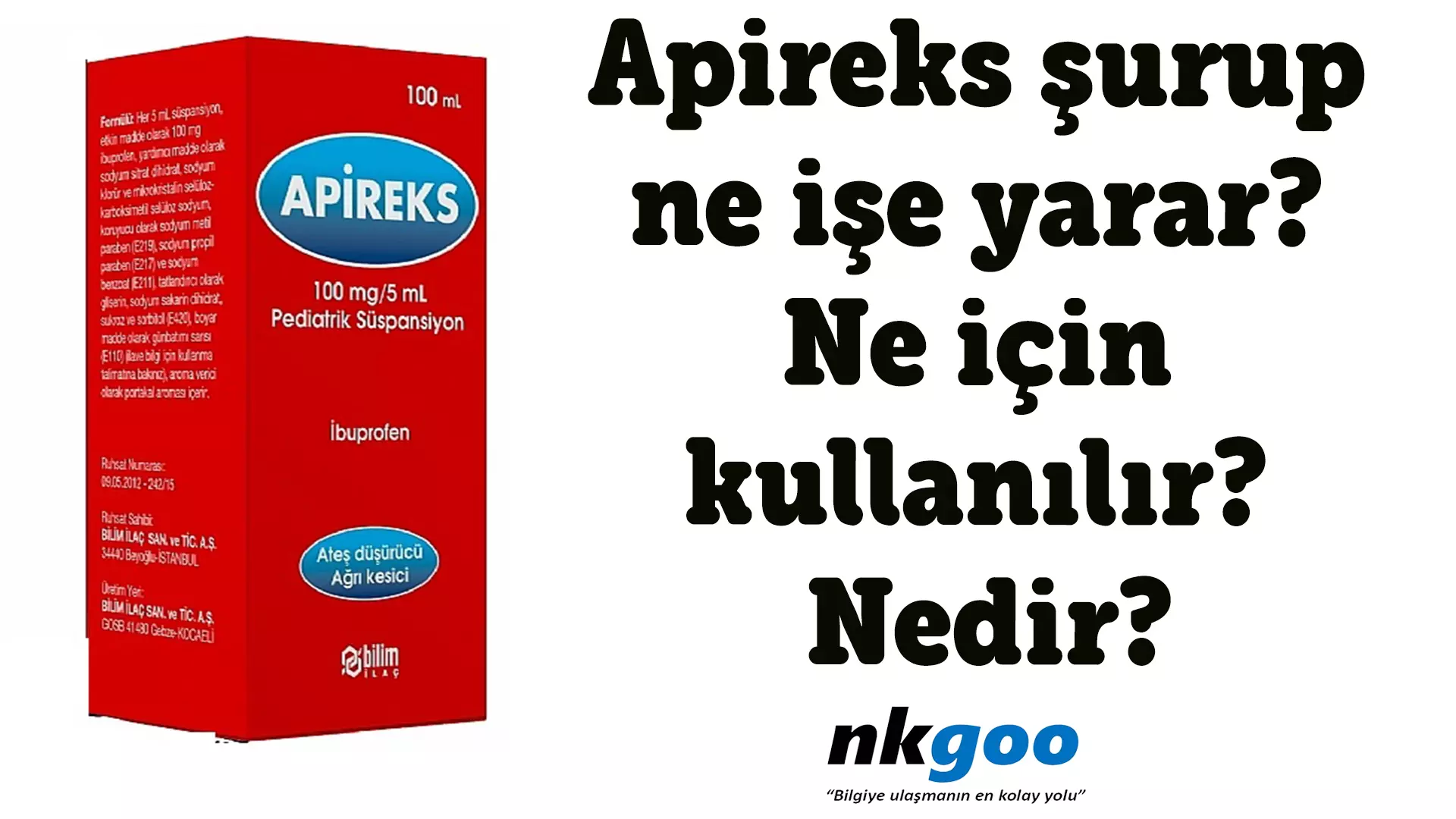 Apireks şurup ne işe yarar? Ne için kullanılır?