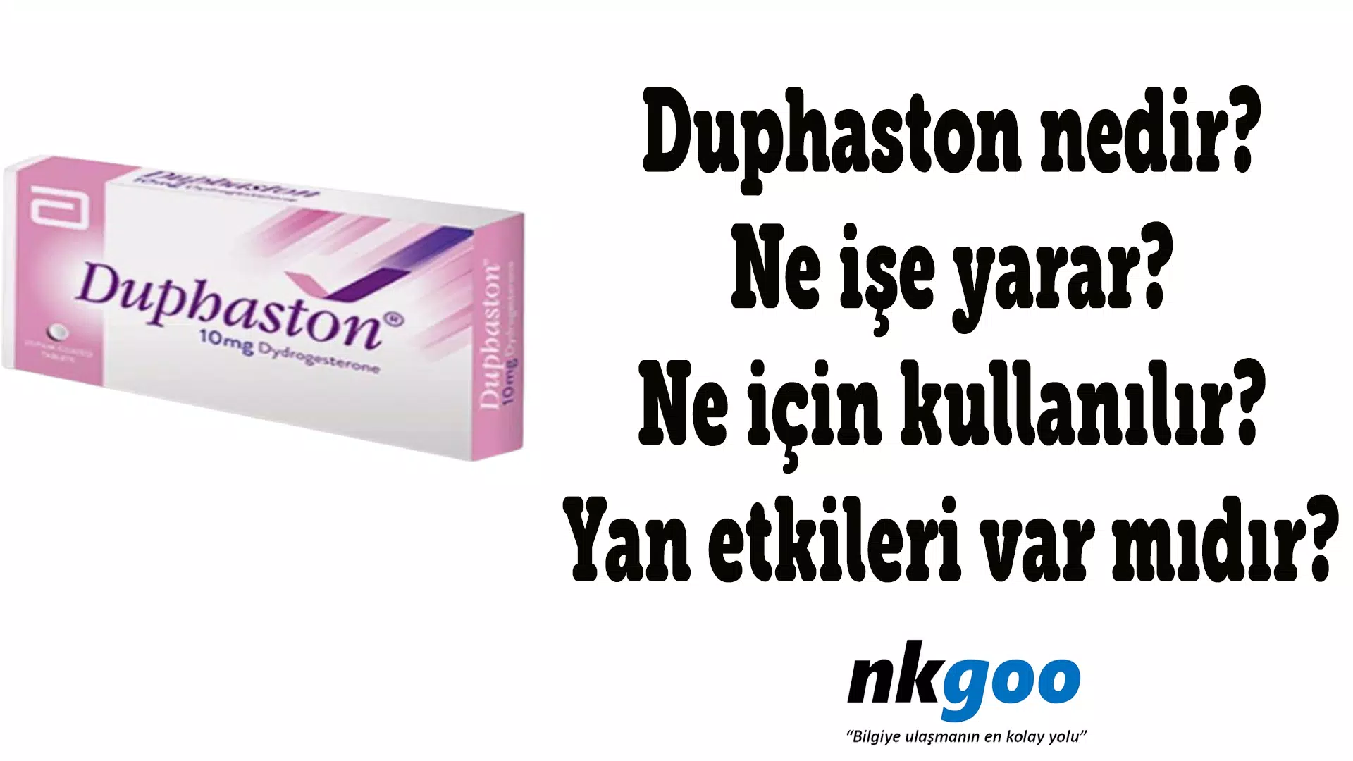Duphaston nedir? Ne işe yarar? 9 tıbbi faydası