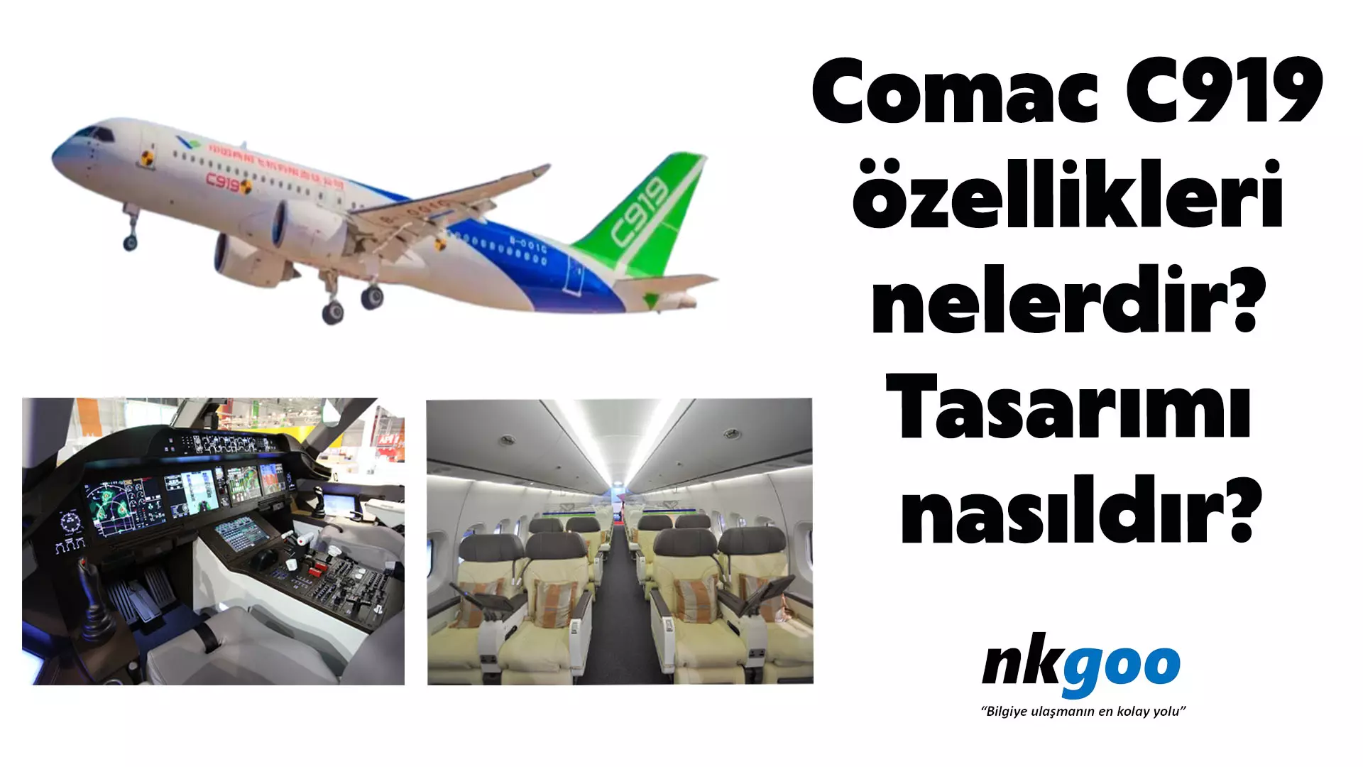 Comac C919 özellikleri nelerdir? Tasarımı nasıldır?