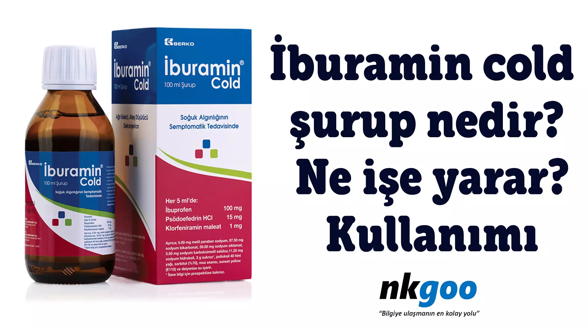 iburamin cold şurup ne işe yarar? Kullanımı