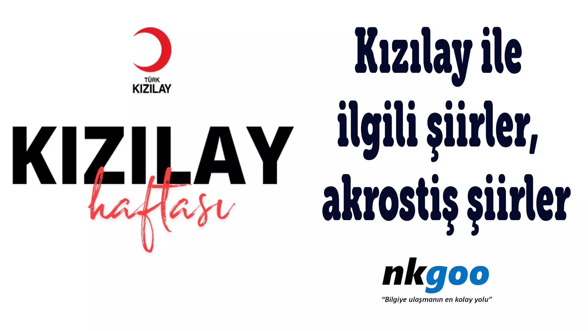 Kızılay ile ilgili şiirler, akrostiş şiirler