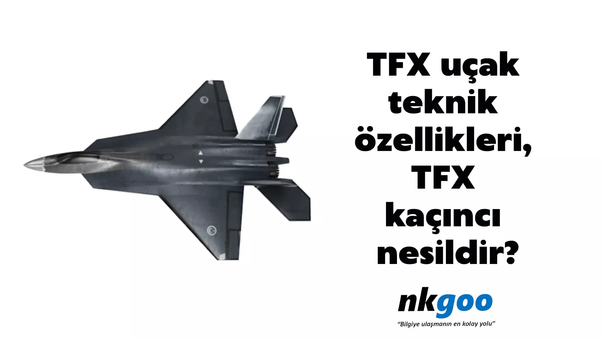 TFX uçak teknik özellikleri, TFX kaçıncı nesildir?