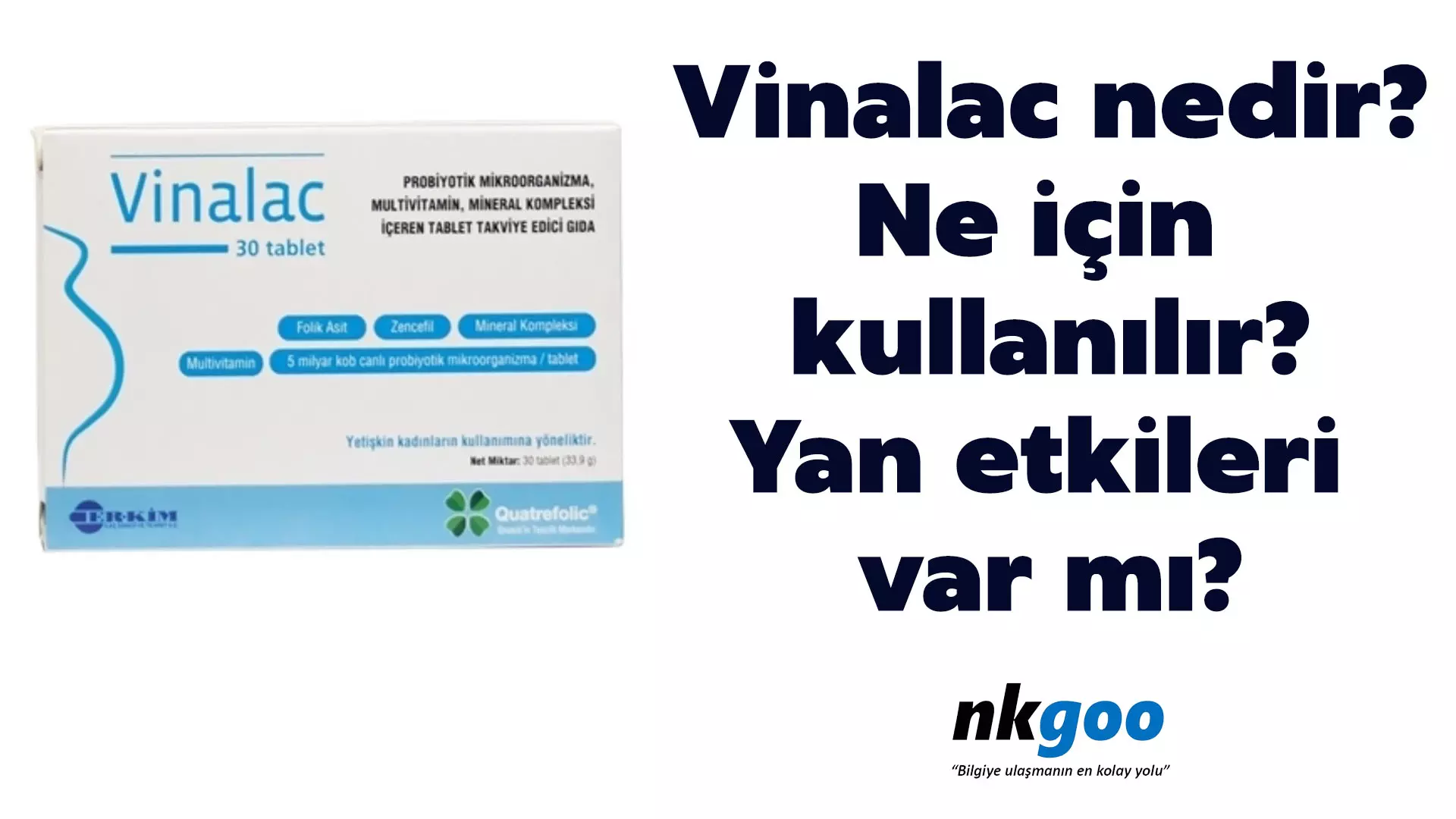 Vinalac nedir? Ne için kullanılır? Yan etkileri