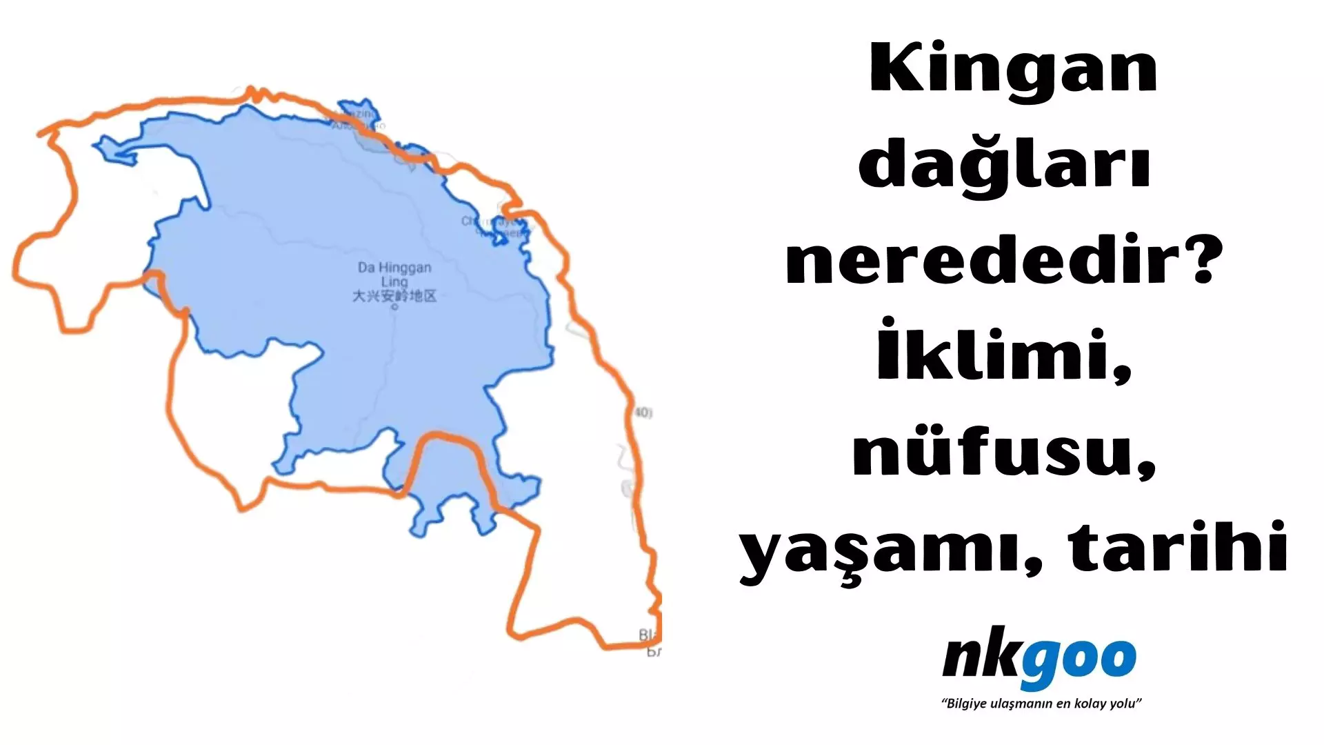 Kingan dağları nerededir? İklim, nüfus, yaşam