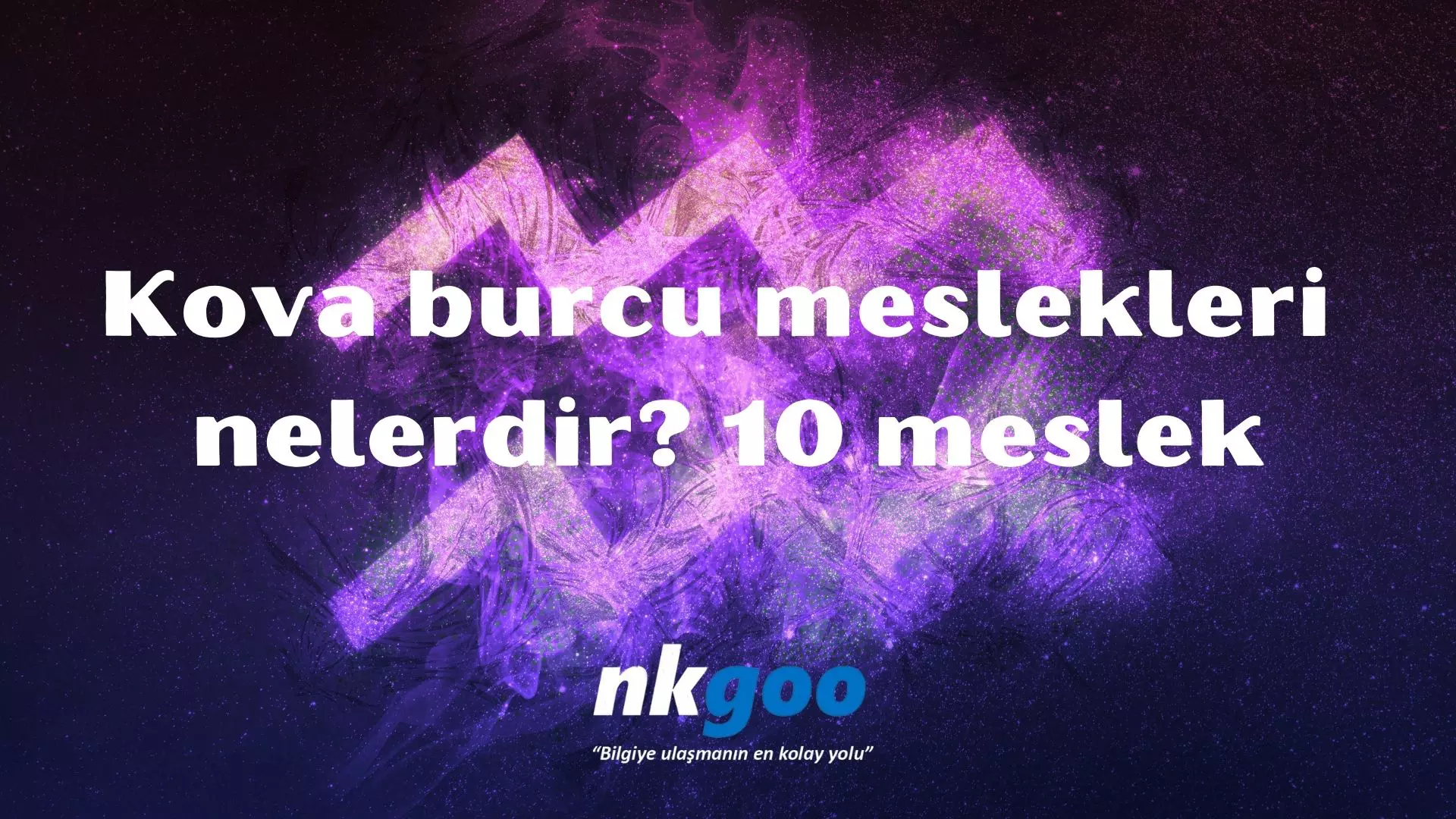 Kova burcu meslekleri nelerdir? 10 meslek