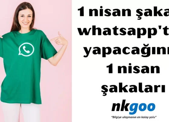 1 nisan sakasi whatsapp