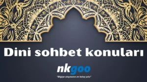 Dini sohbet konulari 