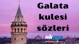 Galata kulesi sozleri 