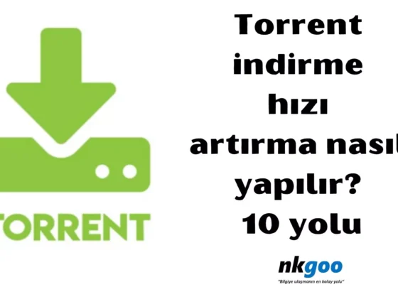 Torrent indirme hizi arttirma