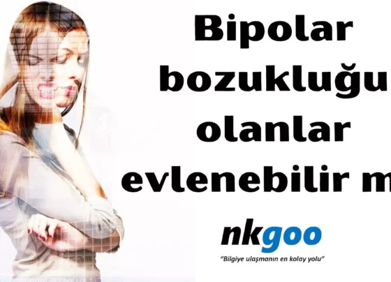 Bipolar bozuklugu olanlar evlenebilir mi