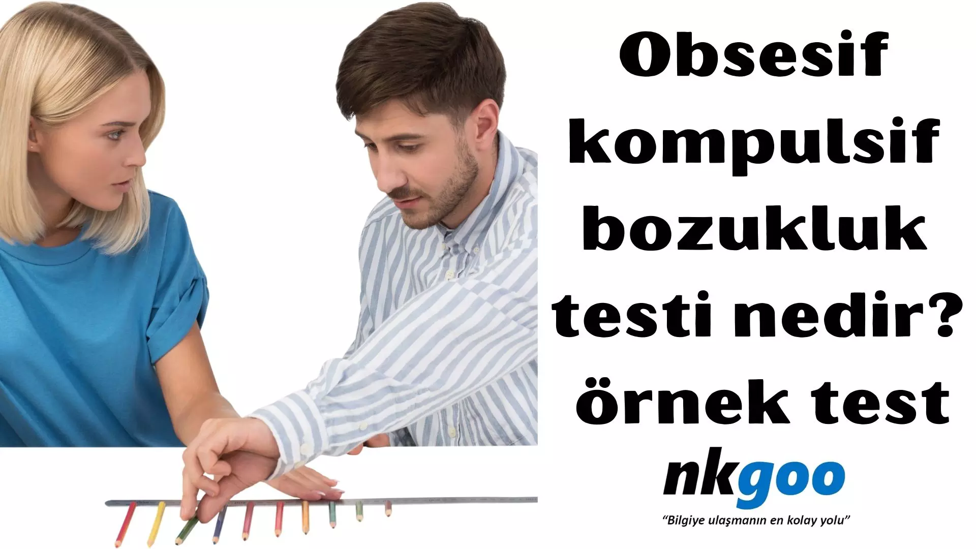 Obsesif kompulsif bozukluk testi nedir?