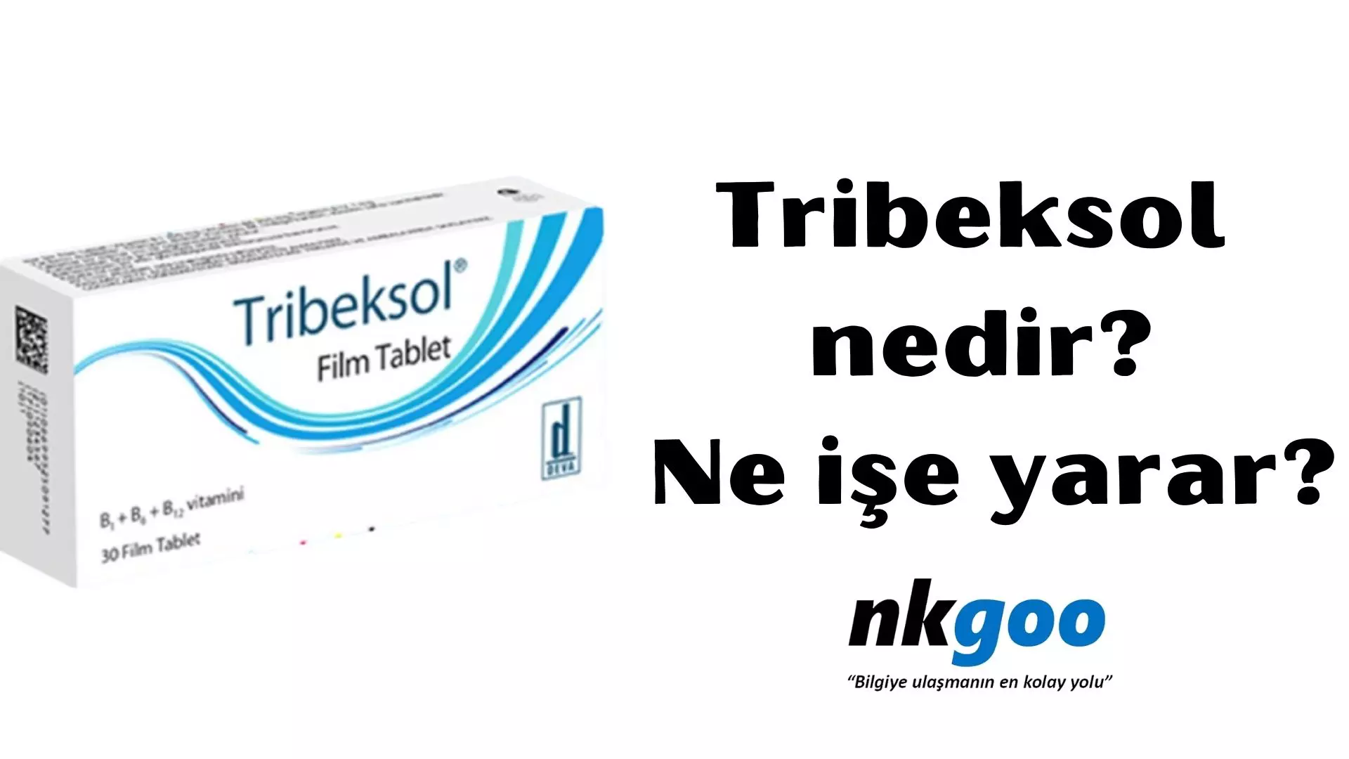 Tribeksol nedir? Ne işe yarar? Ne için kullanılır?