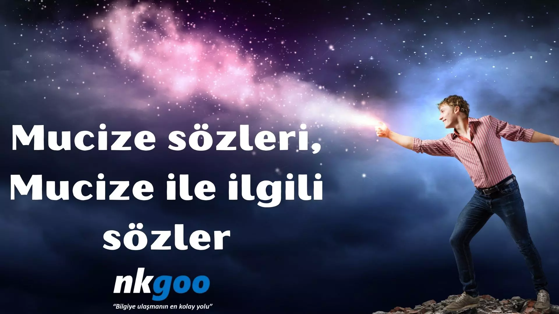 Mucize sözleri, mucize ile ilgili sözler, 160 adet