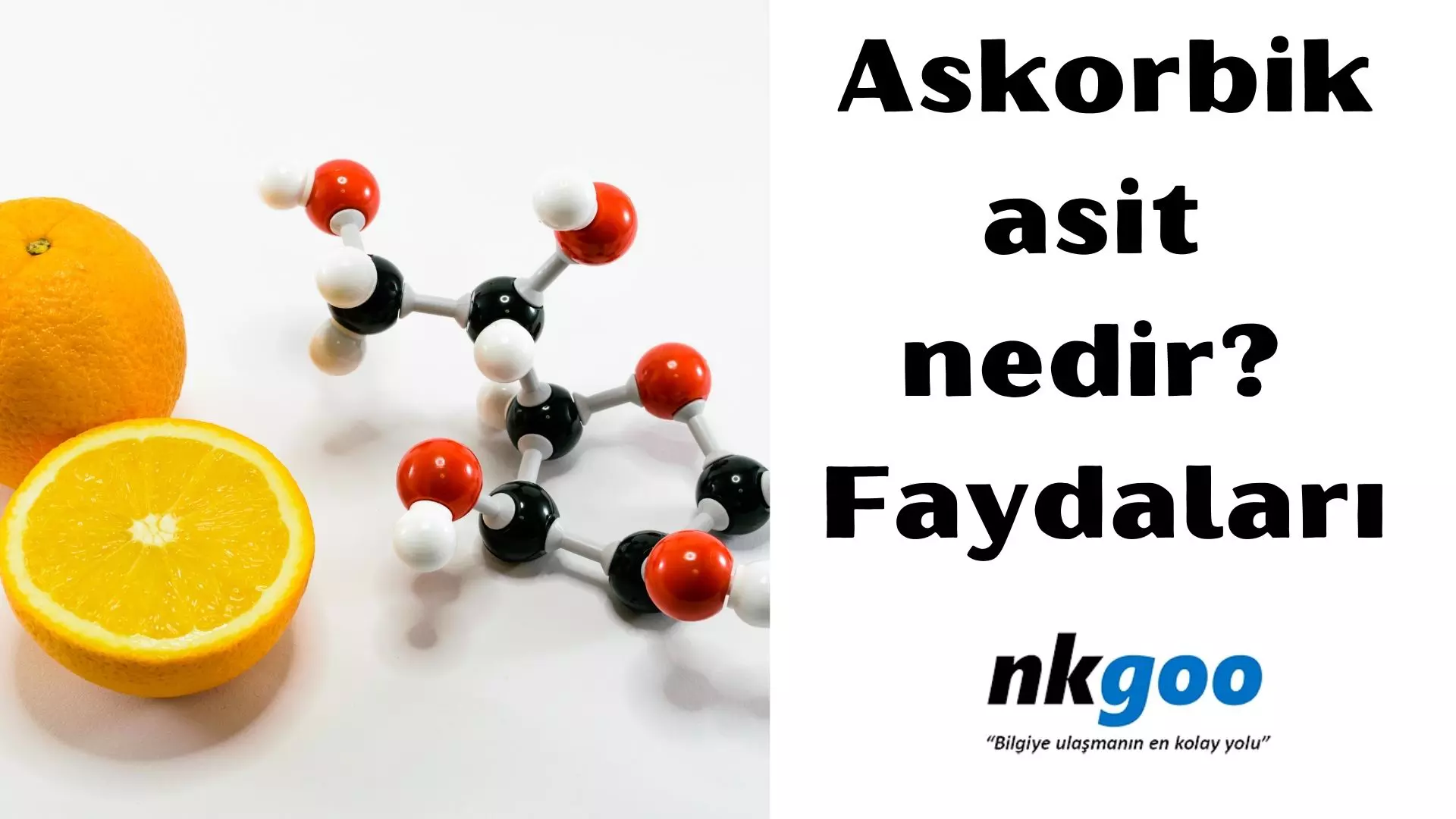 Askorbik Asit Nedir? 3 faydası nedir?