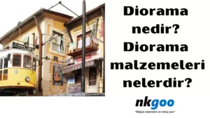 Diorama nedir 