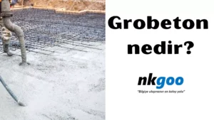 Grobeton nedir