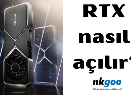 RTX nasıl açılır