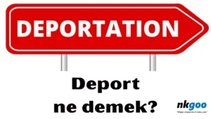 deport ne demek