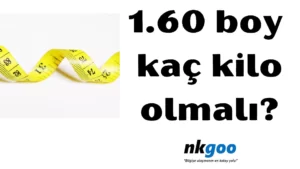 1.60 boy kaç kilo olmalı