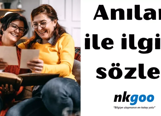 Anılar ile ilgili sözler