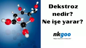 Dekstroz nedir 