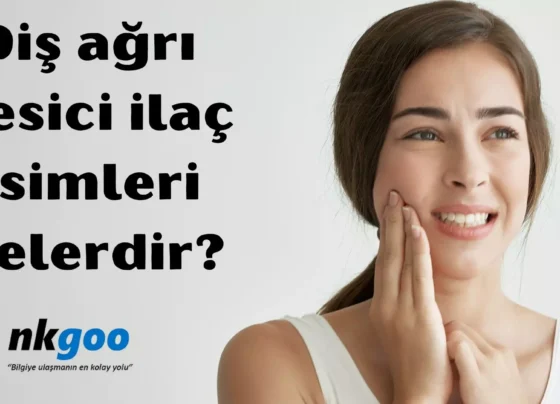 Diş ağrı kesici ilaç isimleri