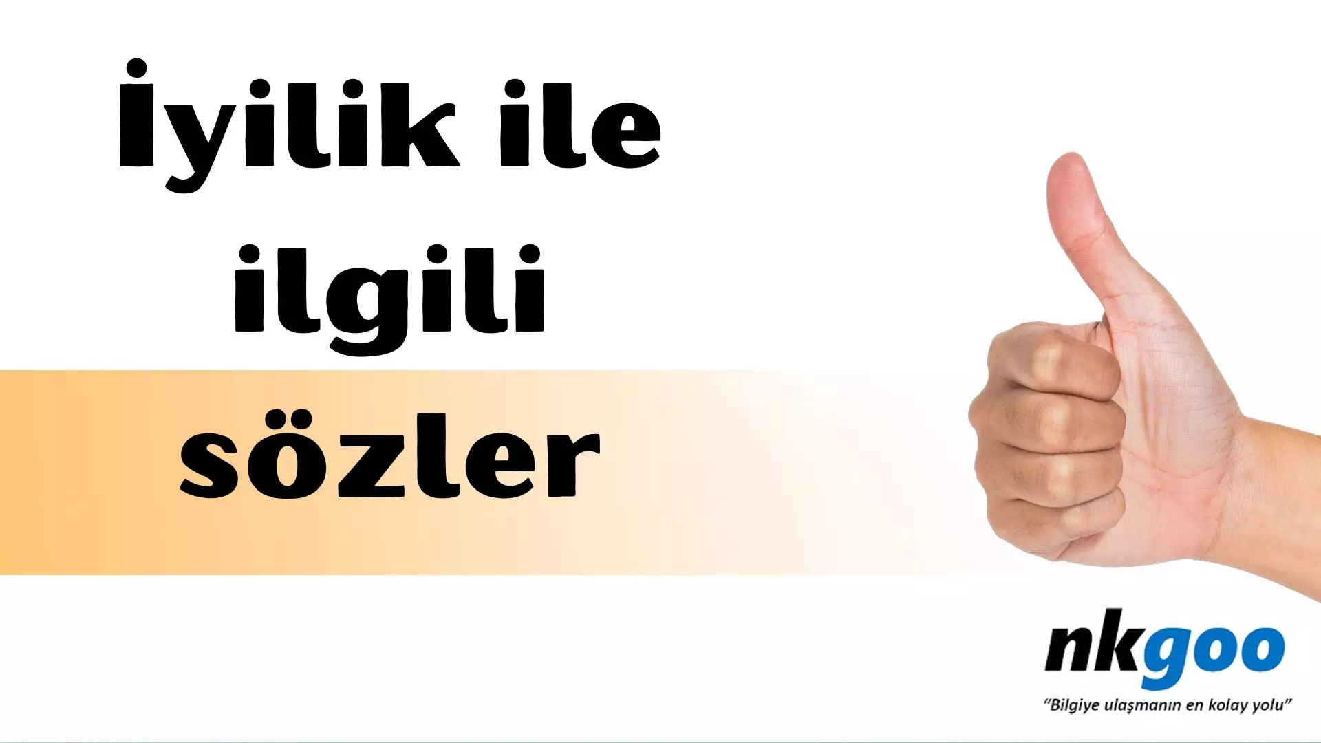 İyilik ile ilgili sözler, 100 söz