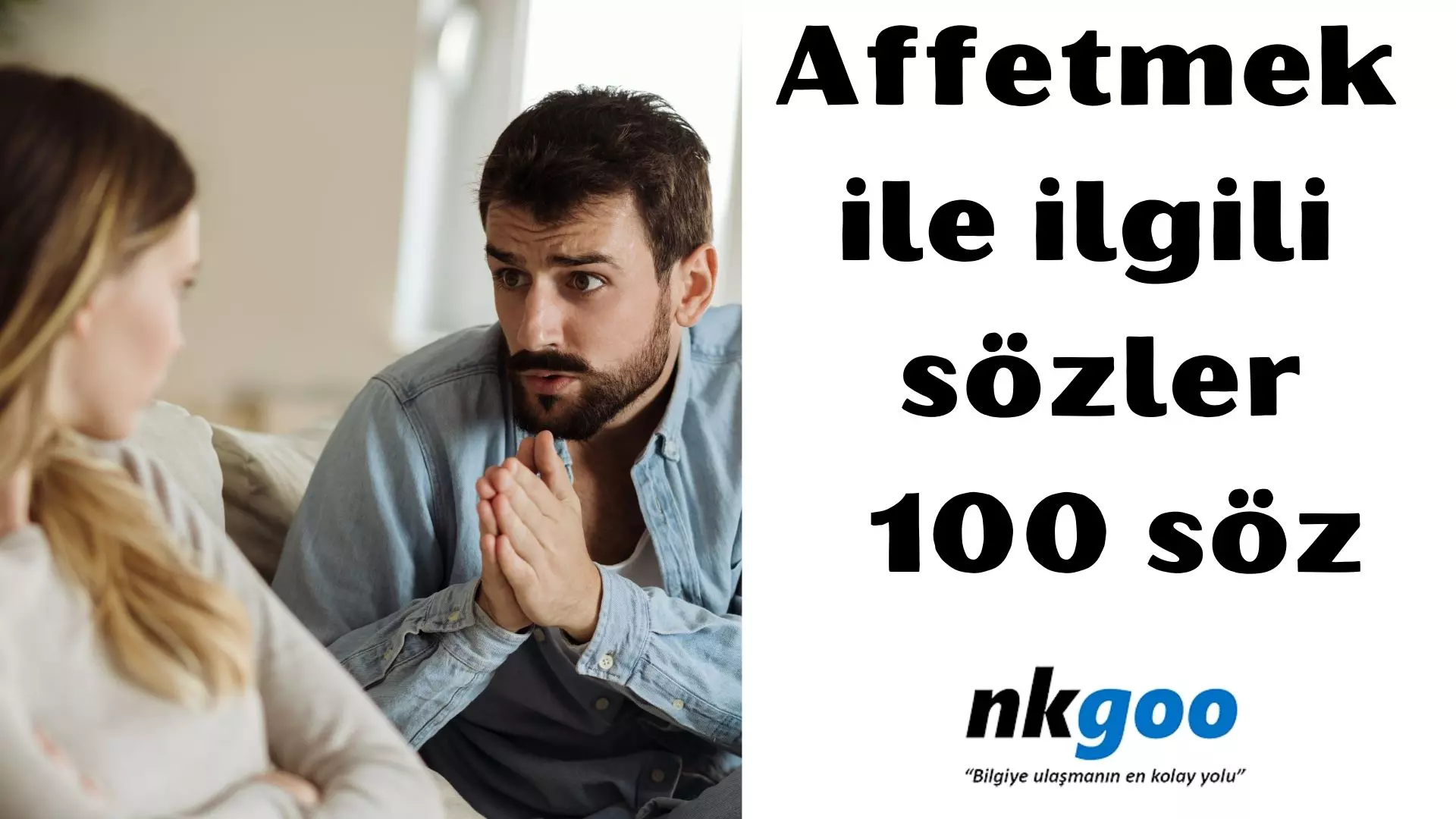 Affetmek ile ilgili sözler | 100 söz