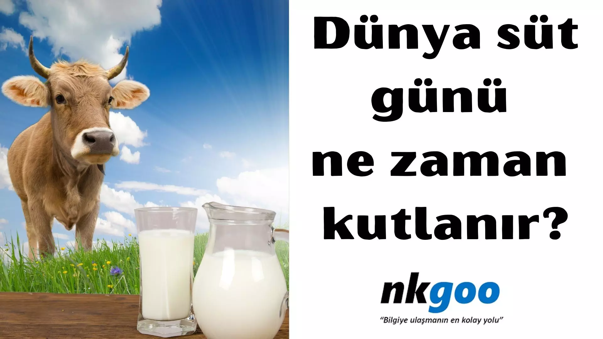 Dünya okul süt günü ne zaman kutlanır?