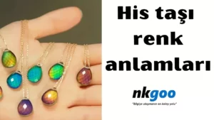 his taşı renk anlamları