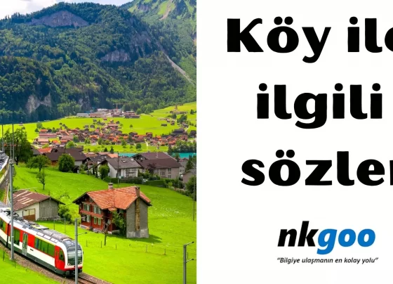 köy ile ilgili sözler