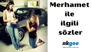 merhamet ile ilgili sözler