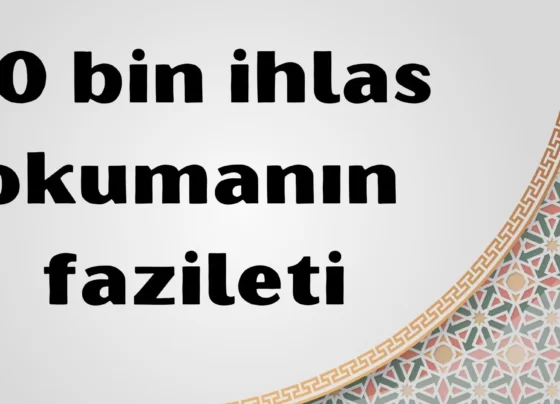 70 bin ihlas okumanın fazileti