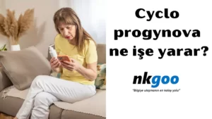 Cyclo progynova ne işe yarar 