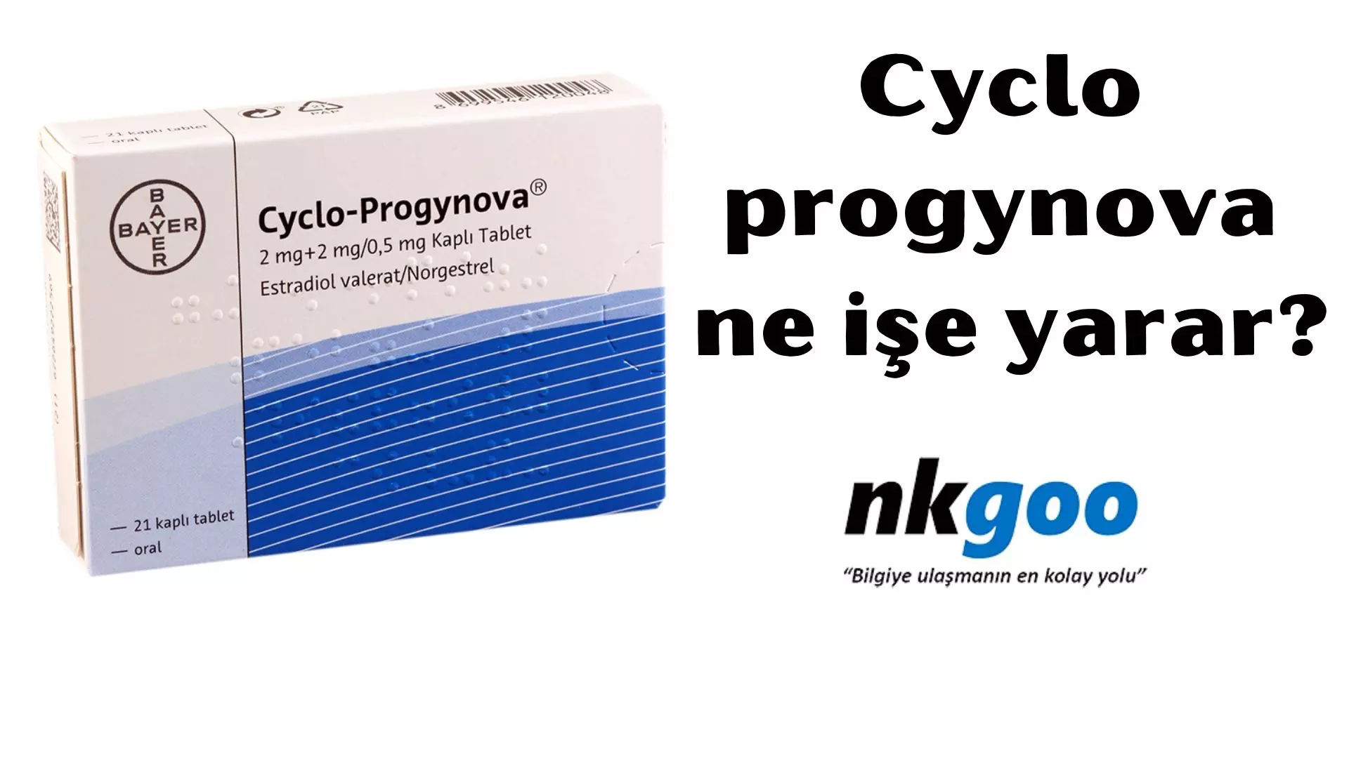 Cyclo progynova ne işe yarar? Nasıl kullanılır?