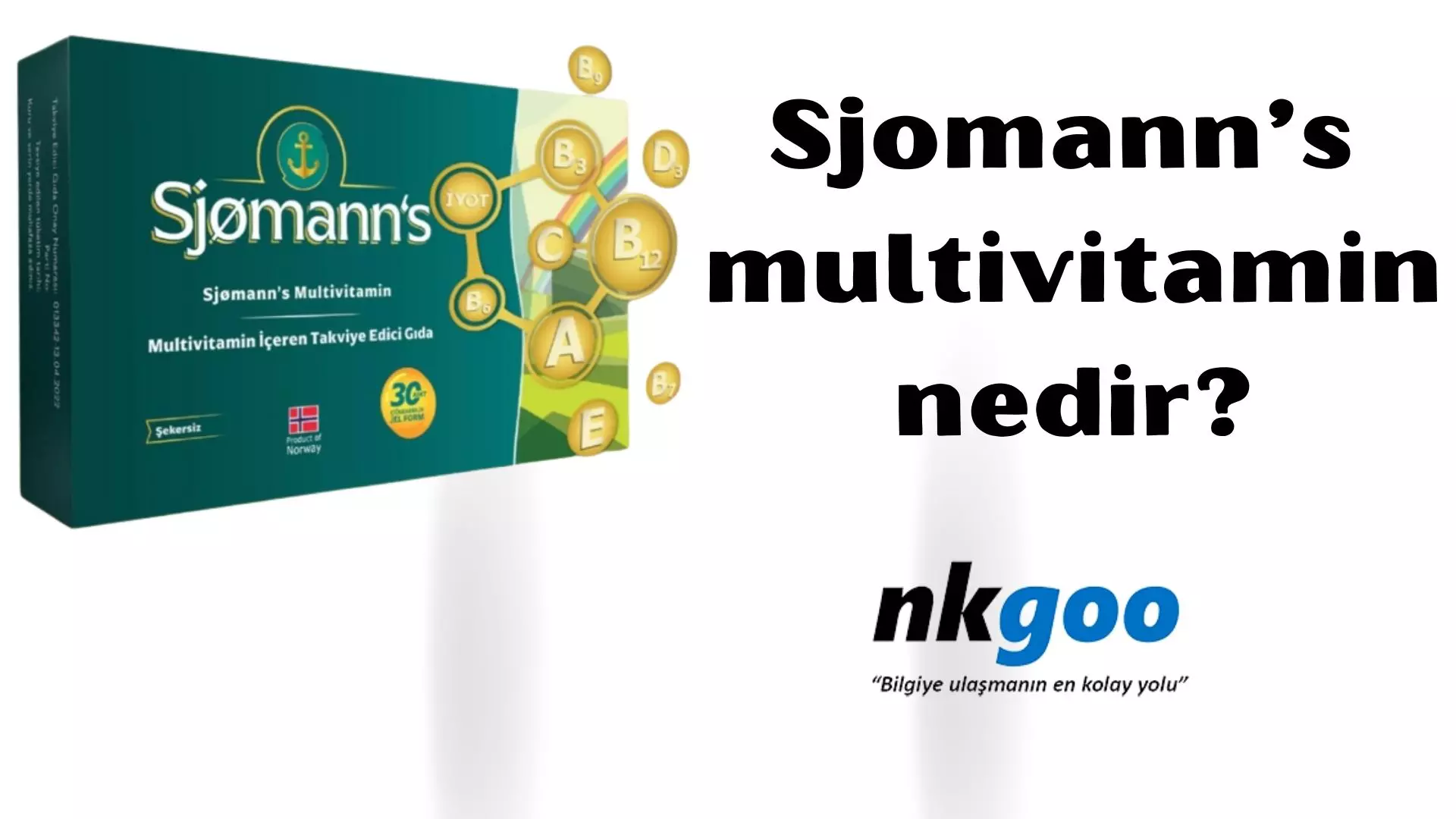 Sjomanns Multivitamin ne işe yarar?