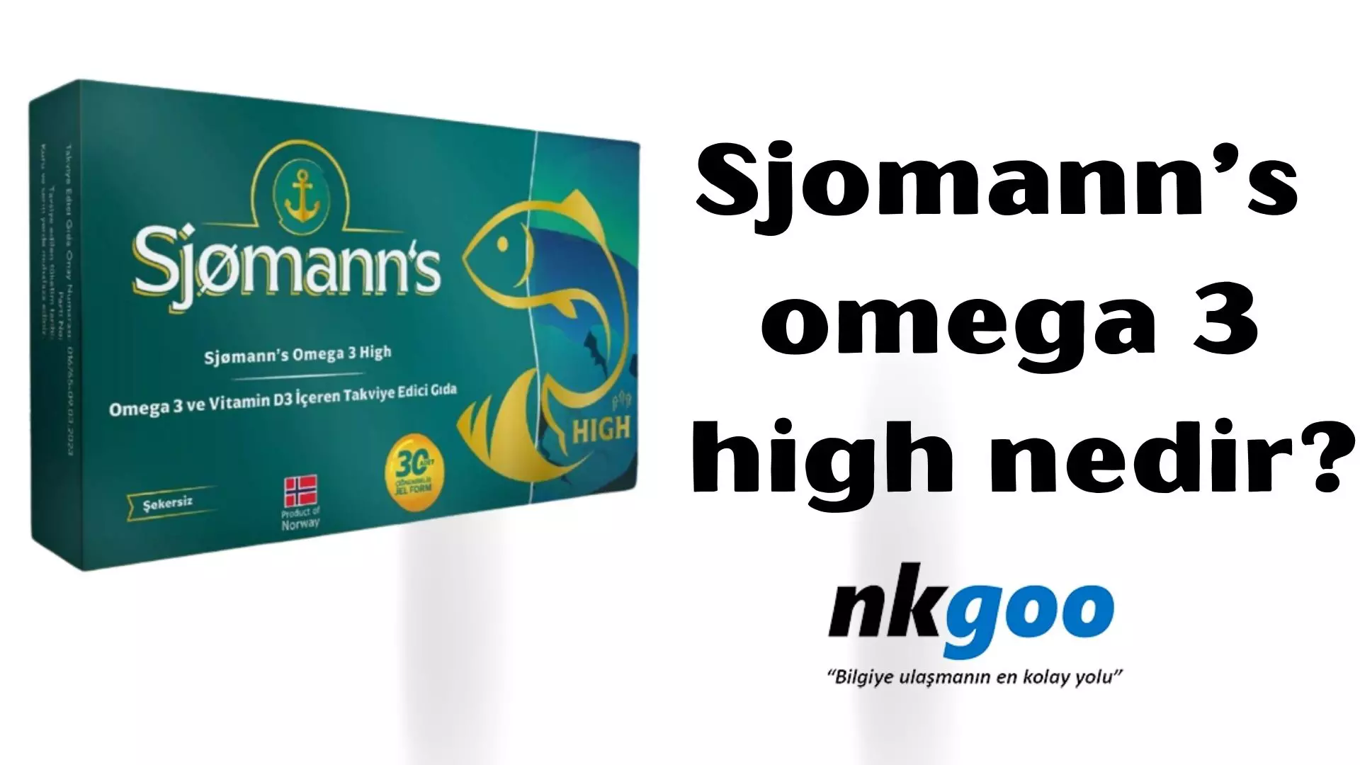 Sjomanns omega 3 high ne işe yarar?
