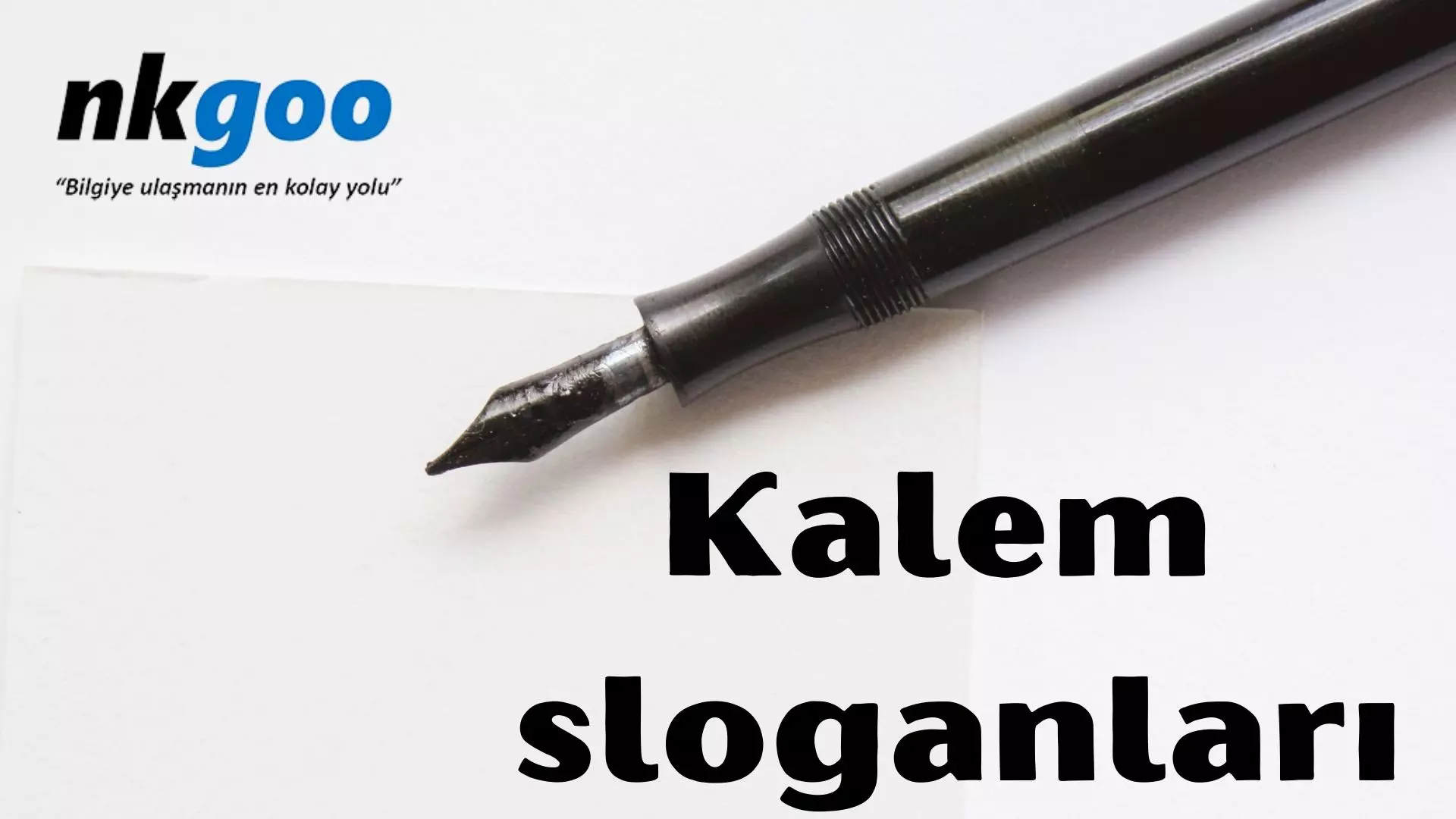 Kalem ile ilgili sloganları | Kalem sloganları | 150