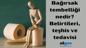 bağırsak tembelliği 