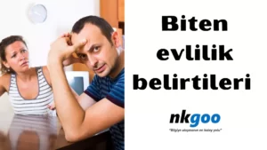 biten evlilik belirtileri 