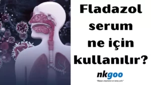 Fladazol serum ne için kullanılır 