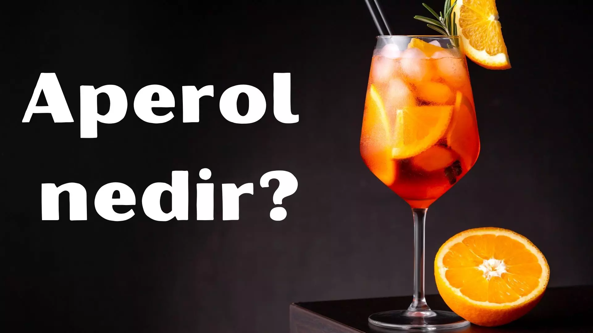 Aperol nedir? 7 özelliği nedir? Kökeni