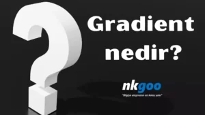 gradient nedir 