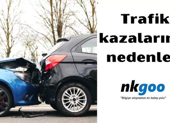 trafik kazalarının nedenleri