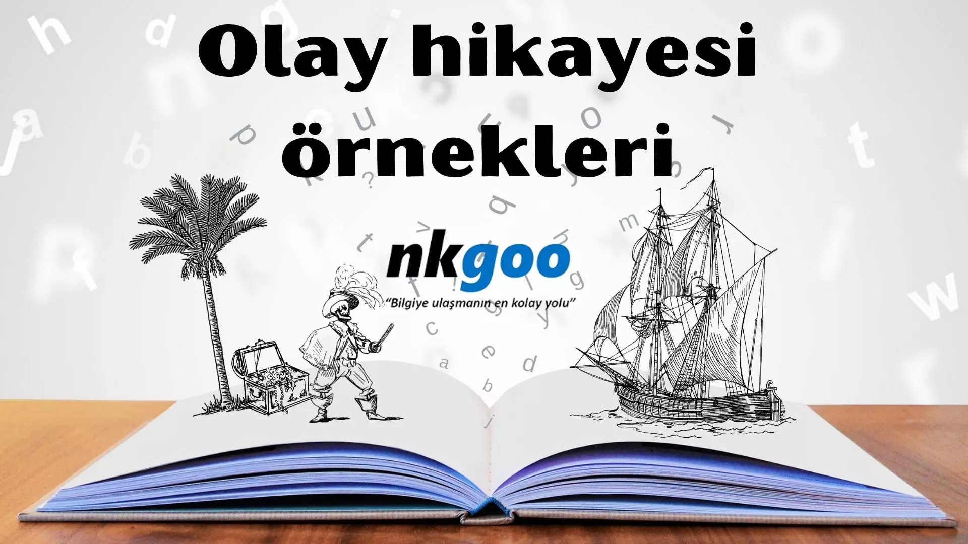 Olay hikayesi örnekleri | 20 Olay hikayesi örneği