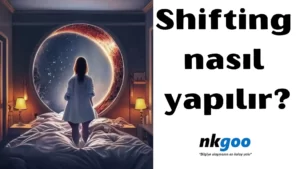 shifting nasıl yapılır 